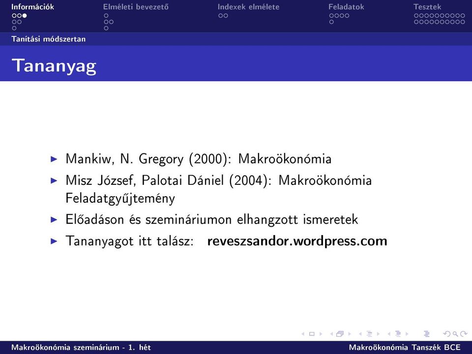 (2004): Makroökonómia Feladatgy jtemény El adáson és