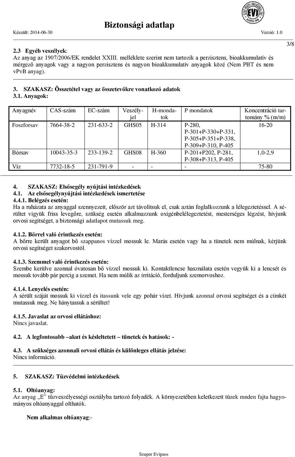 SZAKASZ: Összetétel vagy az összetevőkre vonatkozó adatok 3.1.