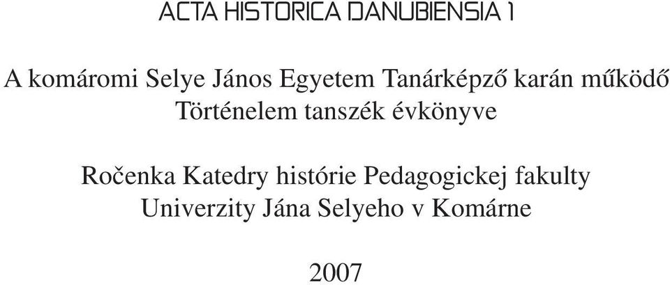 tanszék évkönyve Ročenka Katedry histórie