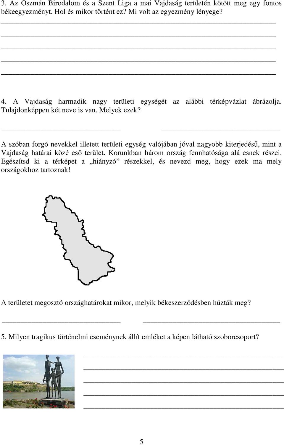 A szóban forgó nevekkel illetett területi egység valójában jóval nagyobb kiterjedésű, mint a Vajdaság határai közé eső terület. Korunkban három ország fennhatósága alá esnek részei.