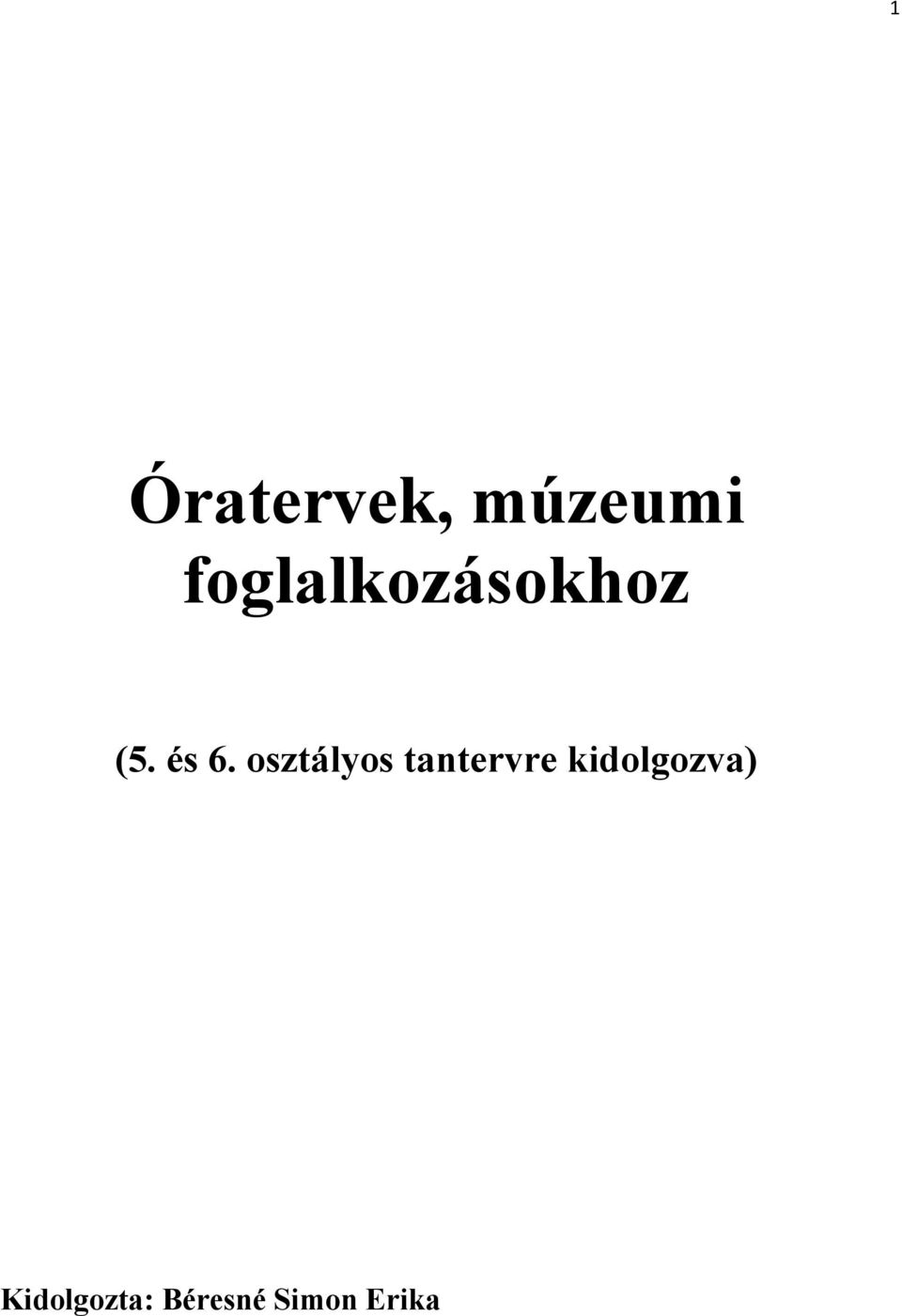 osztályos tantervre