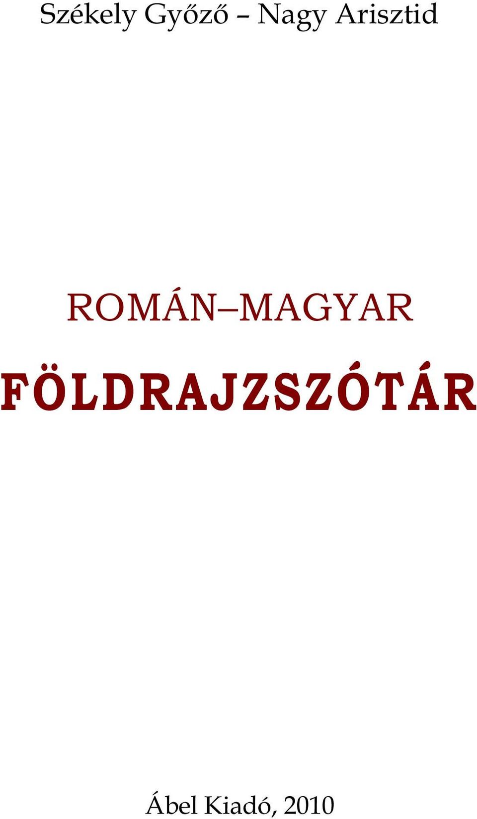 ROMÁN MAGYAR