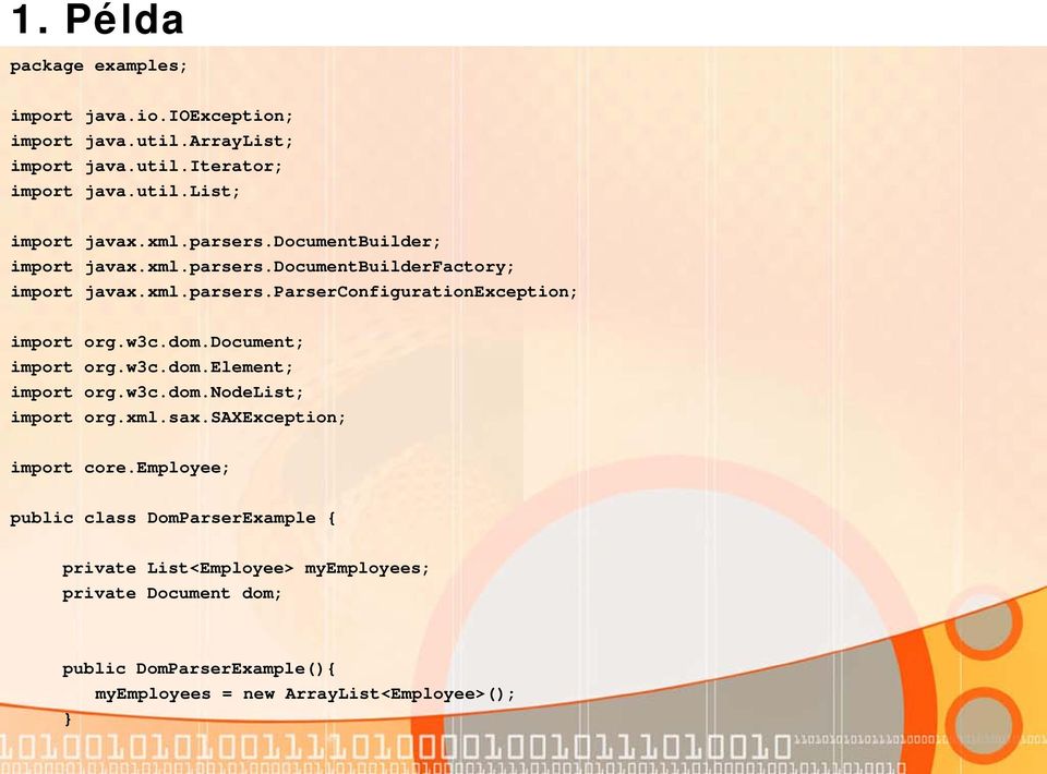 w3c.dom.document; import org.w3c.dom.element; import org.w3c.dom.nodelist; import org.xml.sax.saxexception; import core.