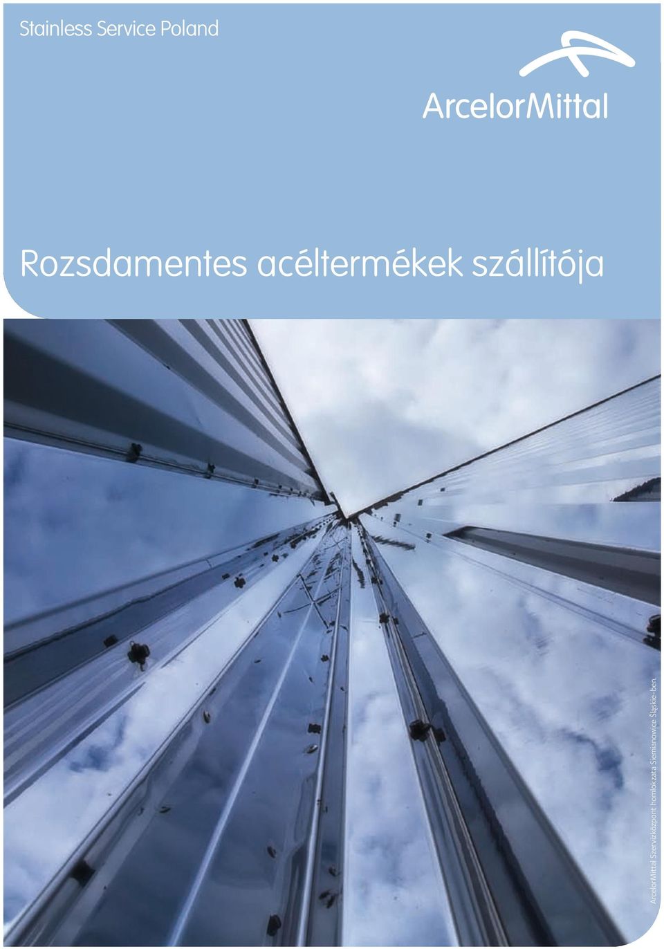 szállítója ArcelorMittal