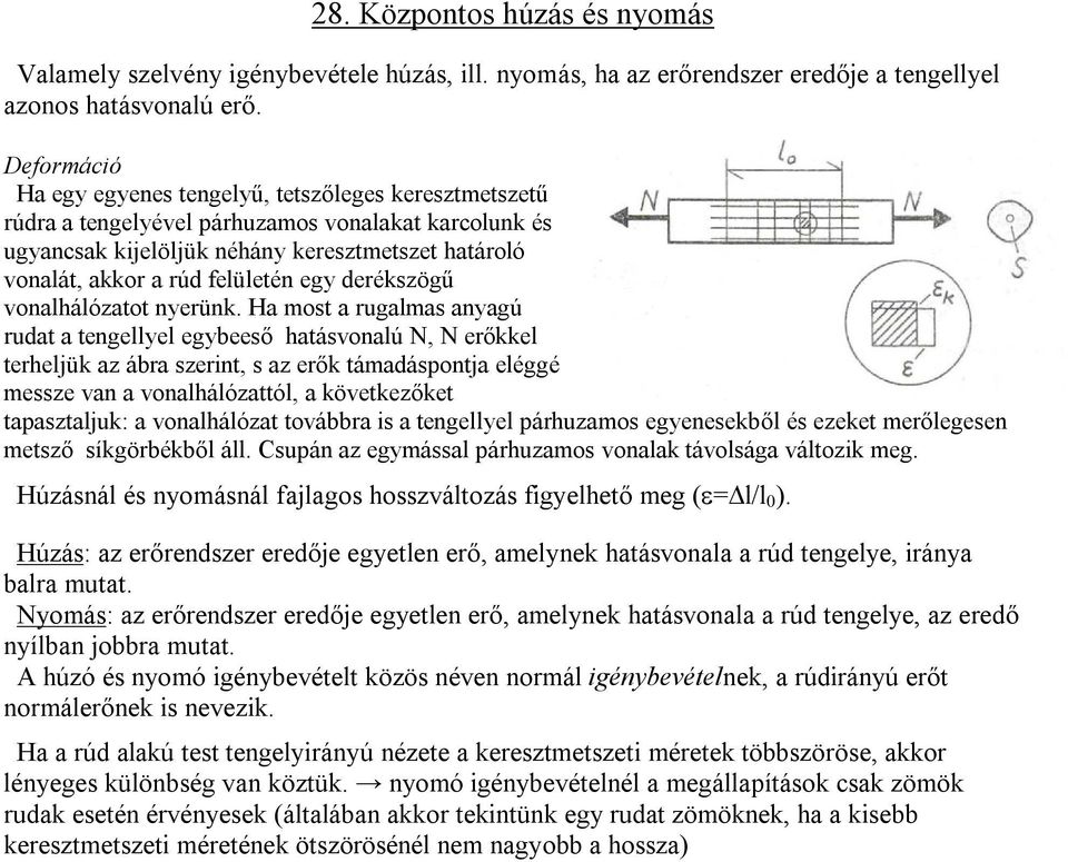 felületén egy derékszögű vonalhálózatot nyerünk.