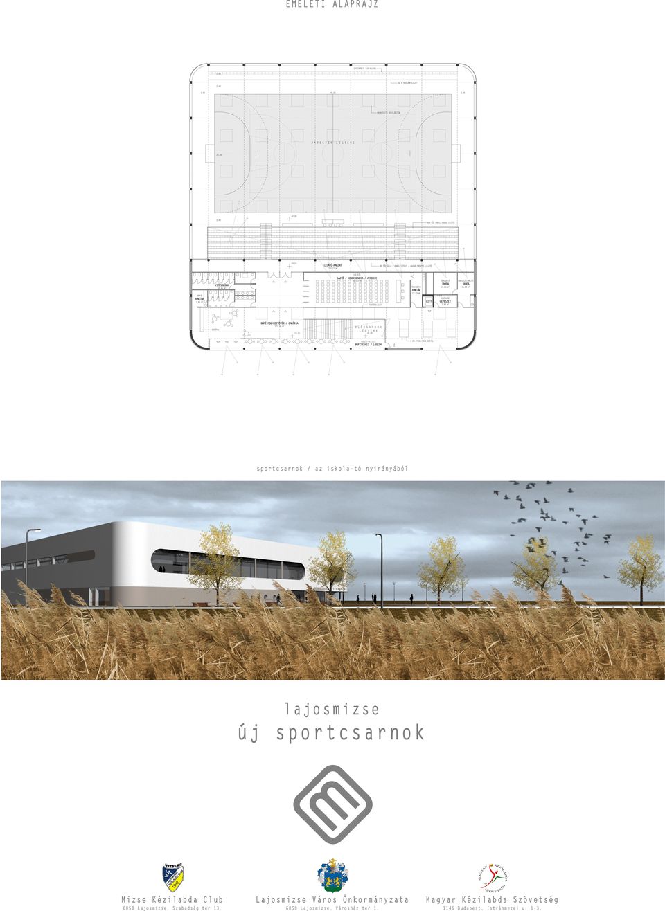 VIZESBLOKK TEAKONYHA 52,45 m2 ADMINISZTRÁCIÓ IRODA IRODA m2 15,89 m2 14,61 RAKTÁR 13,53 m2 BÜFÉ KAZÁNHÁZ RAKTÁR LIFT 7,41 m2 GÉPÉSZET 7,89 m2 TÜKÖRFELÜLET BÜFÉ