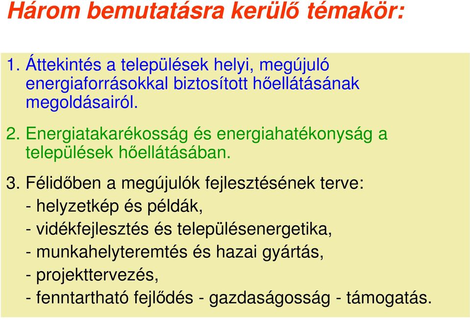 Energiatakarékosság és energiahatékonyság a települések hőellátásában. 3.