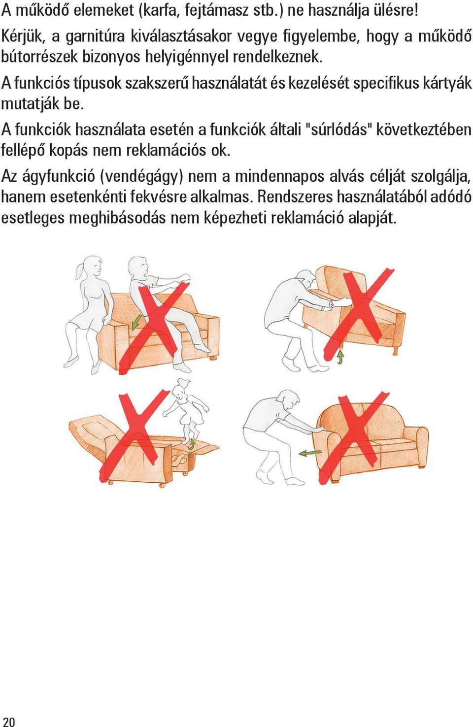 A funkciós típusok szakszerû használatát és kezelését specifikus kártyák mutatják be.