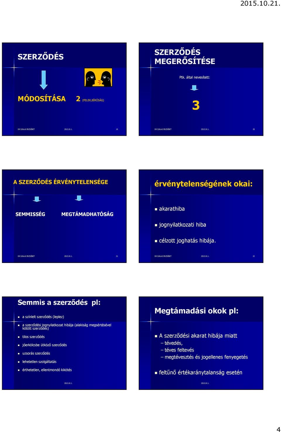 hiba célzott joghatás hibája.