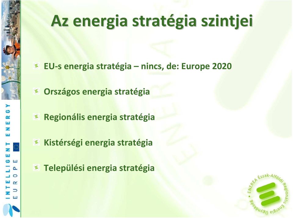 energia stratégia Regionális energia stratégia