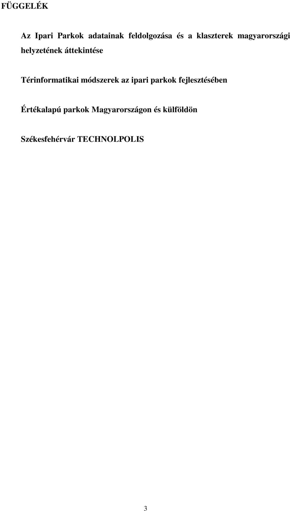 Térinformatikai módszerek az ipari parkok fejlesztésében