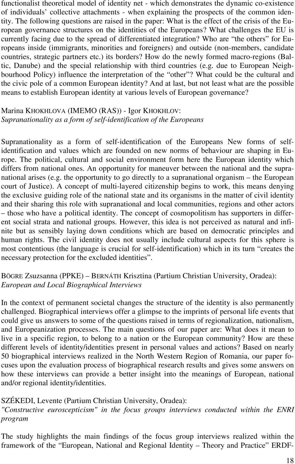 What challenges the EU is currently facing due to the spread of differentiated integration?
