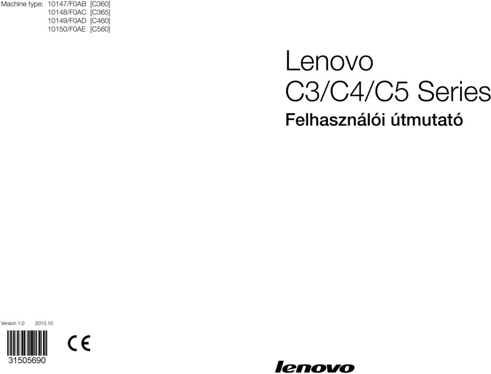 10150/F0AE [C560] Lenovo C3/C4/C5