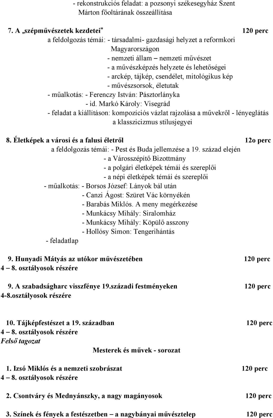 tájkép, csendélet, mitológikus kép - művészsorsok, életutak - műalkotás: - Ferenczy István: Pásztorlányka - id.