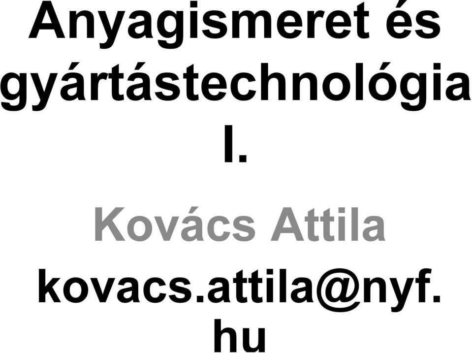 I. Kovács Attila