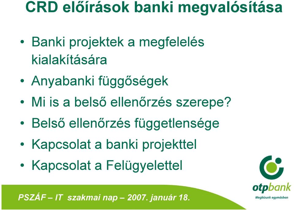 belső ellenőrzés szerepe?