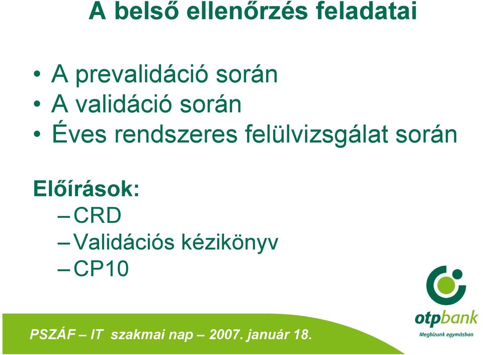 Éves rendszeres felülvizsgálat során