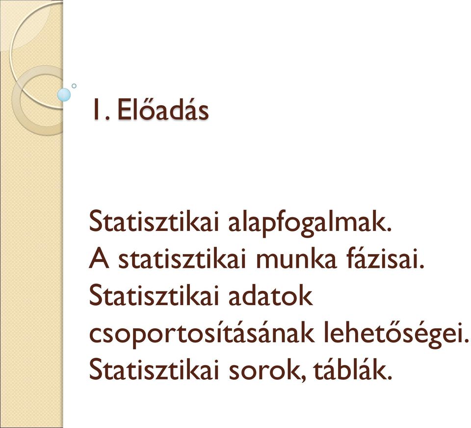 Statisztikai adatok