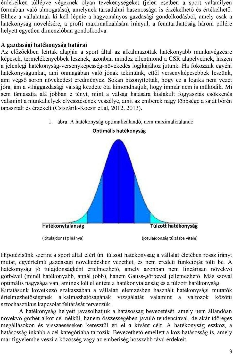 dimenzióban gondolkodva.