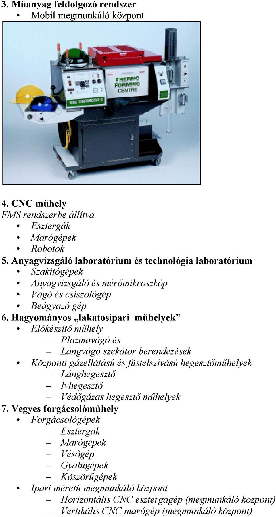 Anyagvizsgáló laboratórium és technológia laboratórium és mérőmikroszkóp és csiszológép gép 6.