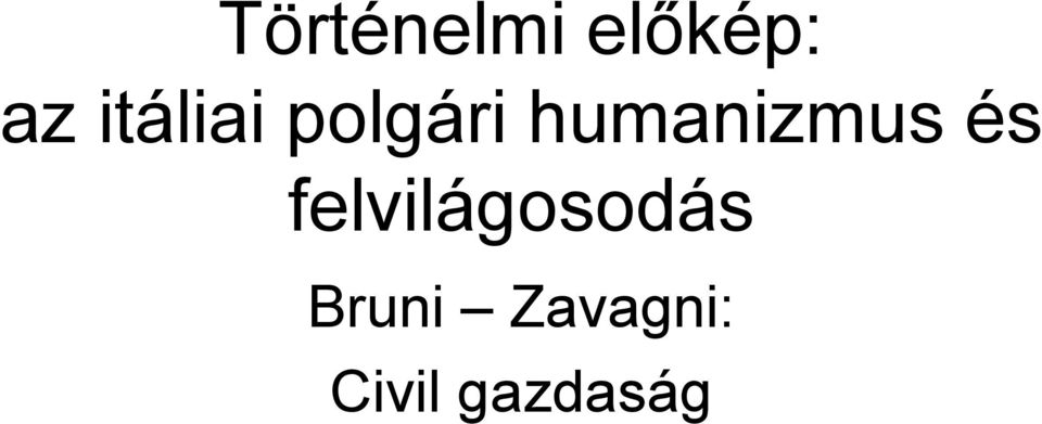 humanizmus és