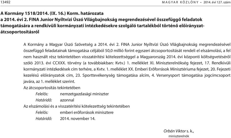 Kormány a Magyar Úszó Szövetség a 2014. évi 2.