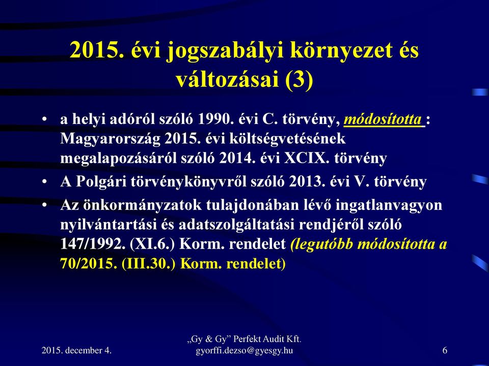 törvény A Polgári törvénykönyvről szóló 2013. évi V.