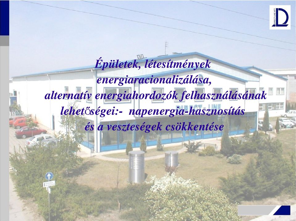 energiahordozók felhasználásának