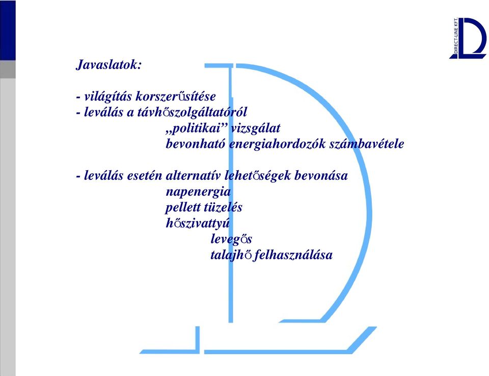 energiahordozók számbavétele - leválás esetén alternatív