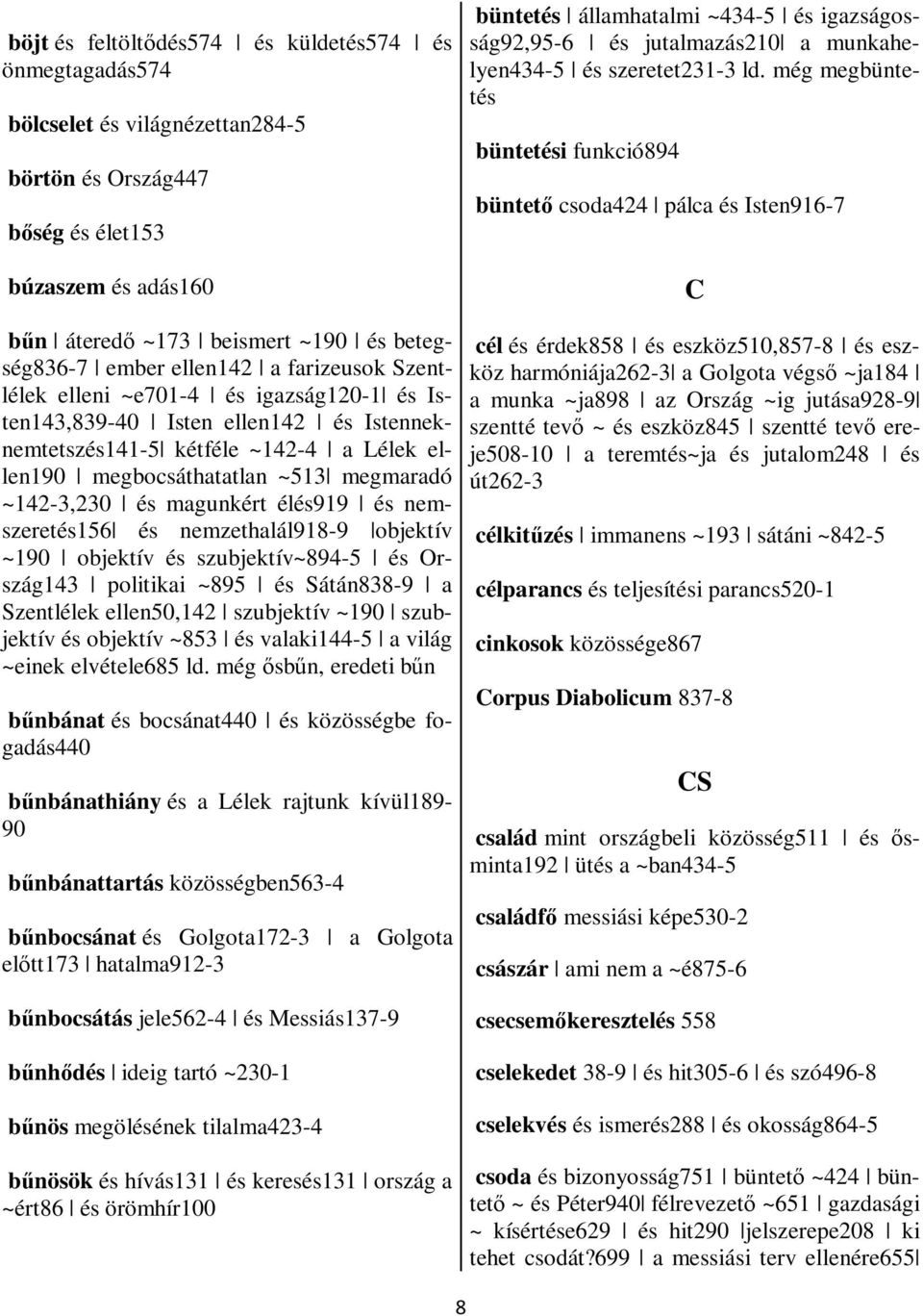 ojktív és szujktív~894-5 és Ország143 politiki ~895 és Sátán838-9 Szntlélk lln50,142 szujktív ~190 szujktív és ojktív ~853 és vlki144-5 világ ~ink lvétl685 l.