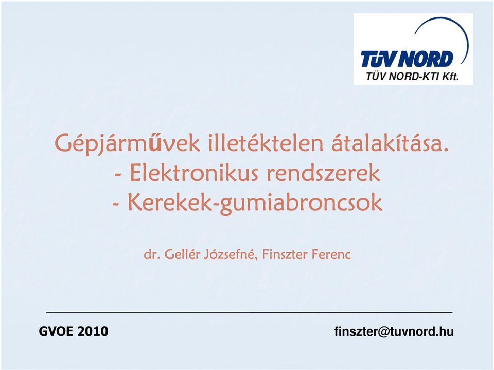 - Elektronikus rendszerek -