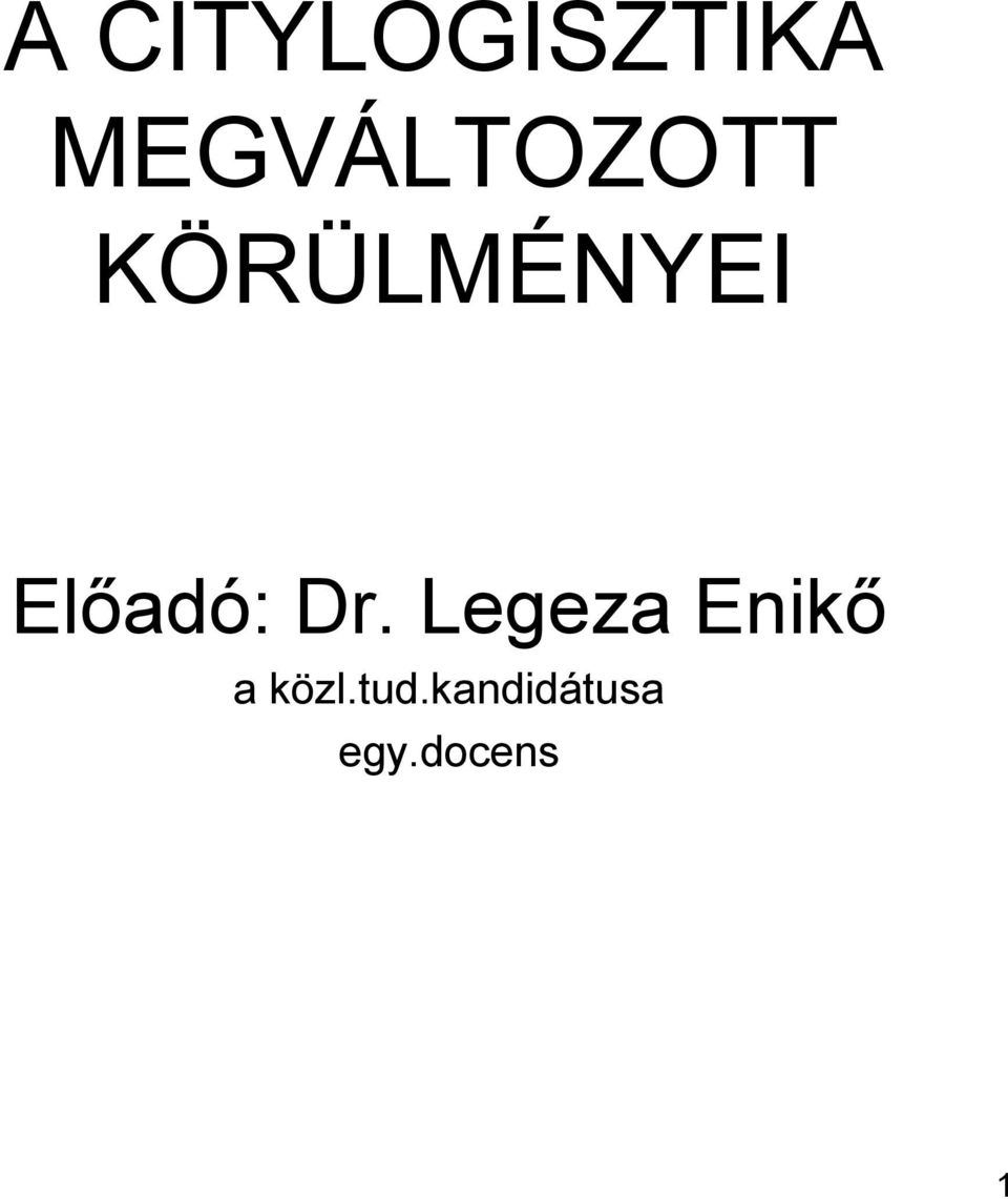 Előadó: Dr.