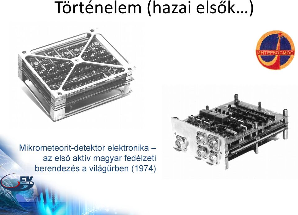 elektronika az első aktív