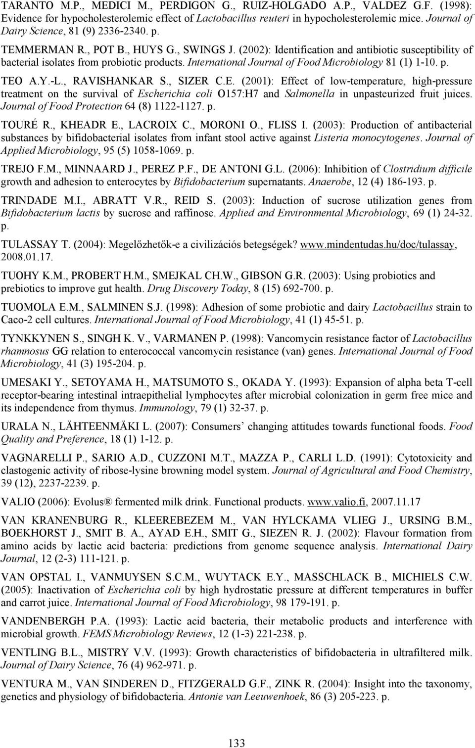 International Journal of Food Microbiology 81 (1) 1-10. p. TEO