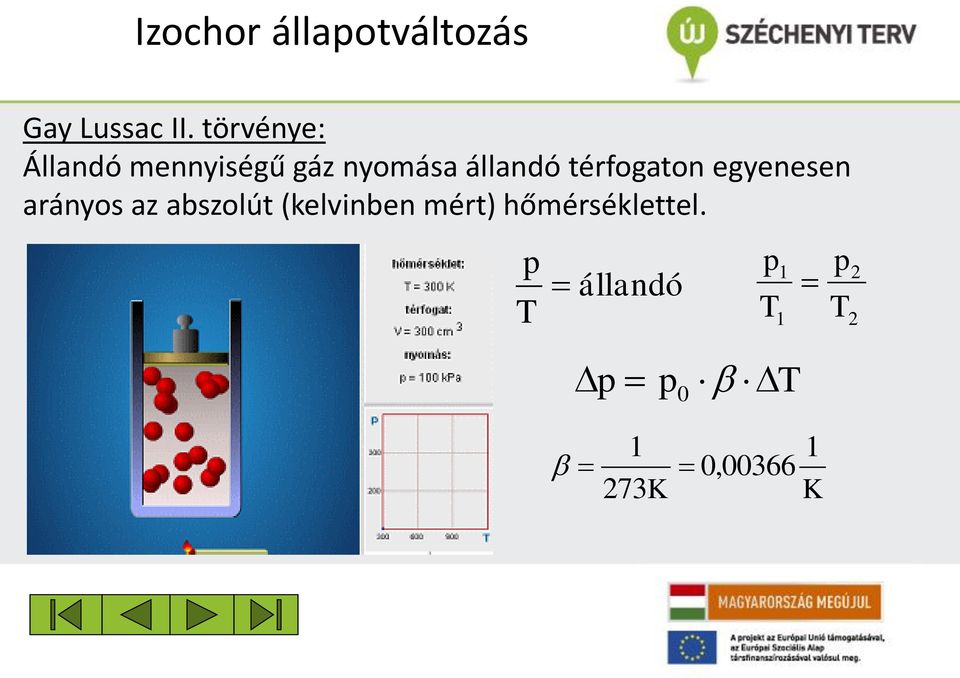 állandó térogaton egyenesen arányos az abszolút