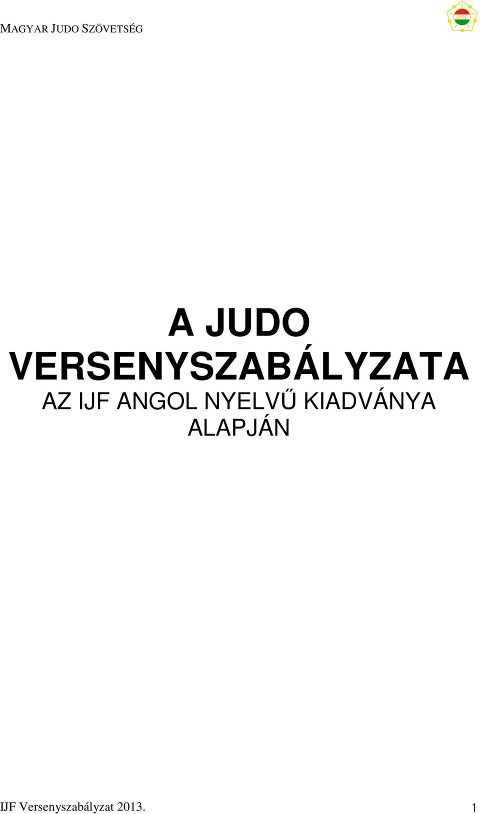 IJF ANGOL NYELVŰ