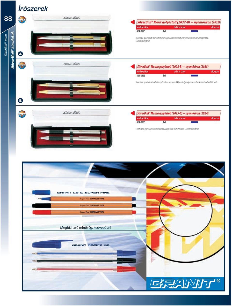 Silverall Monza golyóstoll (2028-) + nyomósiron (2028) toll írás színe db/csom 424-0365 Nyomható, gravírozható acél tolltest, fém illetve arany színű klipsszel.
