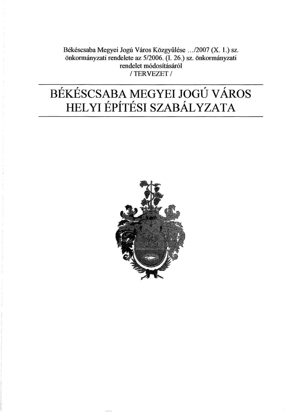 ) sz. önkormányzati rendelet módosításáról 1TERVEZET