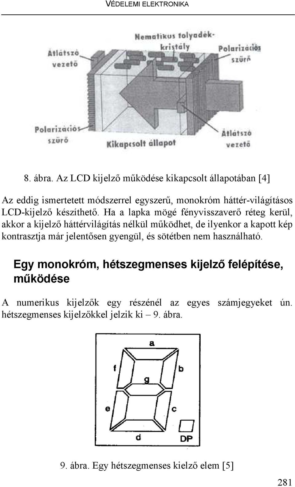 készíthetı.