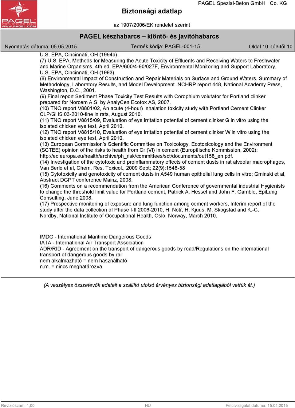 Summary of Methodology, Laboratory Results, and Model Development. NCHRP report 448, National Academy Press, Washington, D.C., 2001.