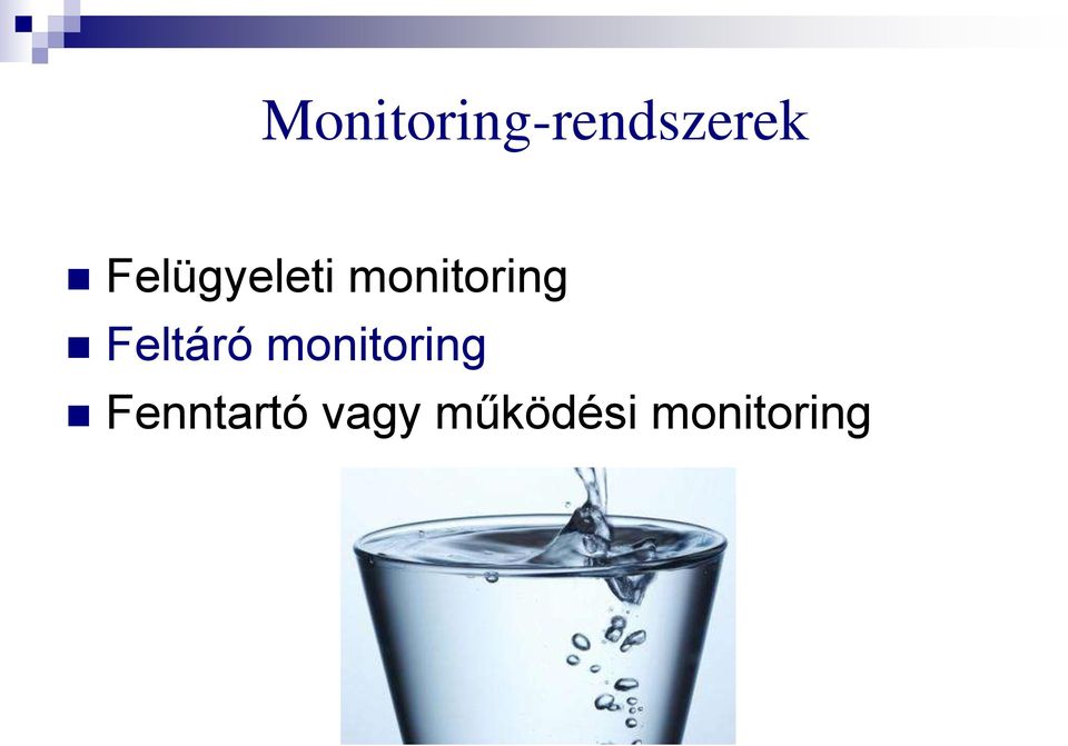 Feltáró monitoring