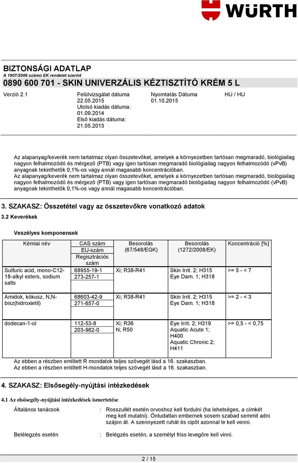 SZAKASZ: Összetétel vagy az összetevőkre vonatkozó adatok 3.