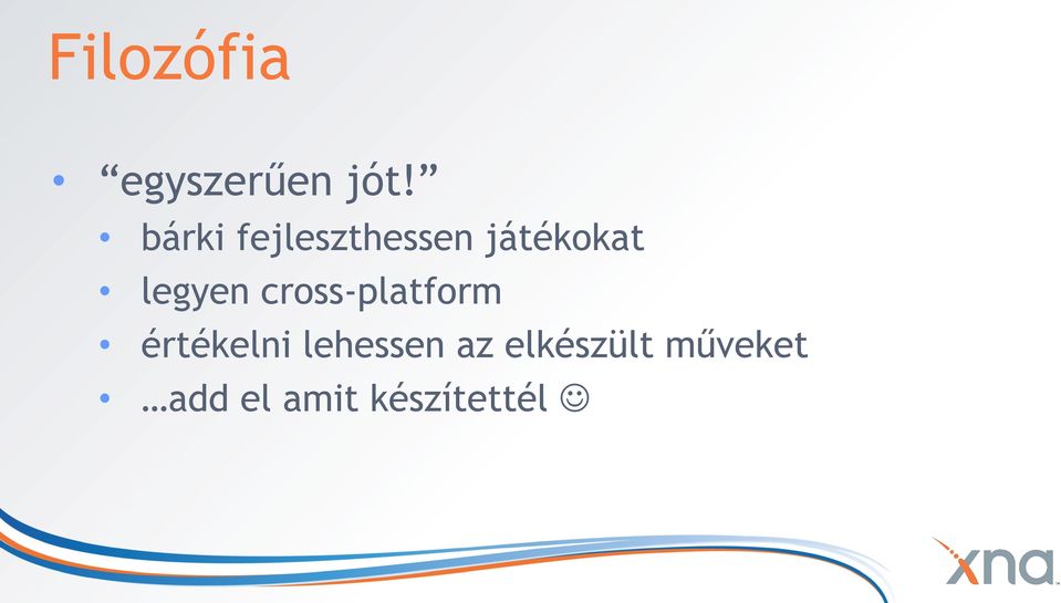 legyen cross-platform értékelni