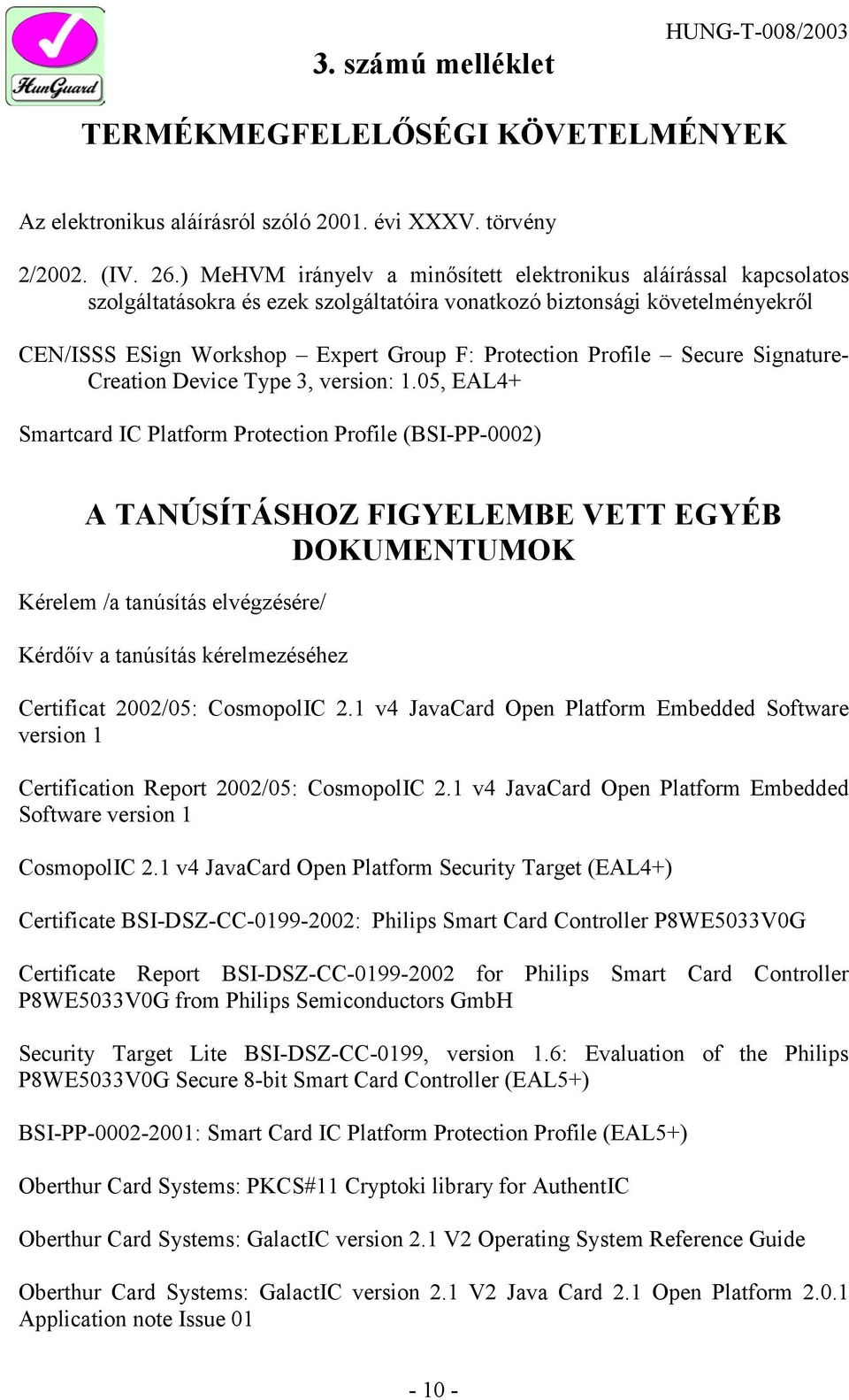 Profile Secure Signature- Creation Device Type 3, version: 1.