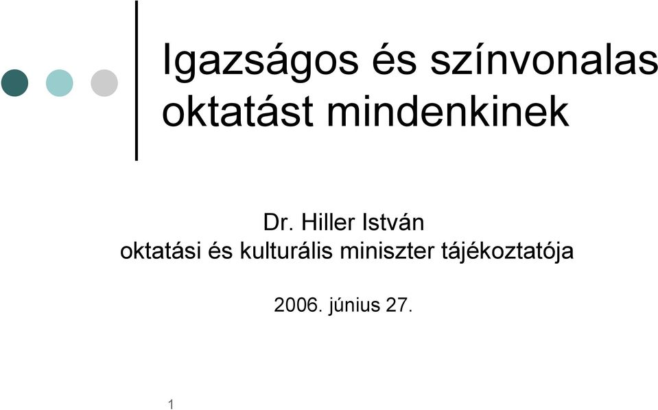 Hiller István oktatási és