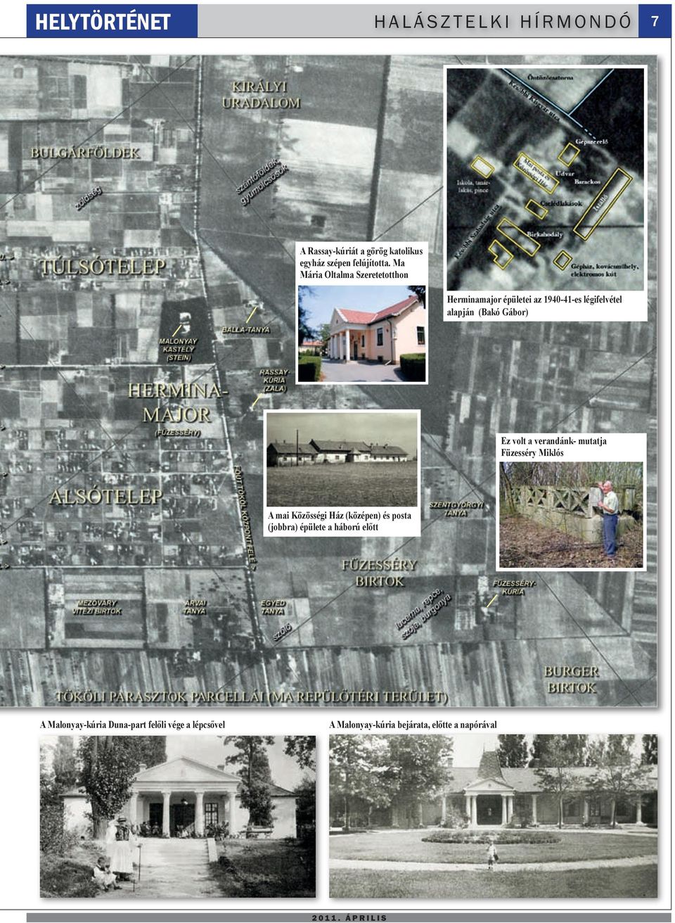 Ma Mária Oltalma Szeretetotthon Herminamajor épületei az 1940-41-es légifelvétel alapján (Bakó Gábor) Ez