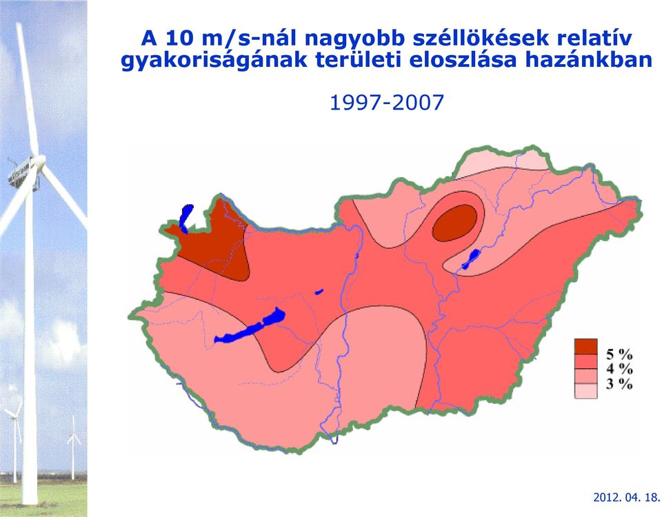 gyakoriságának területi