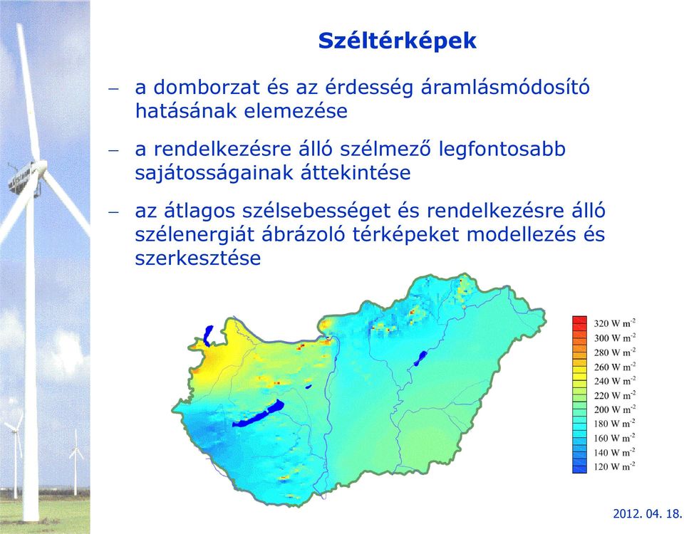 sajátosságainak áttekintése az átlagos szélsebességet és