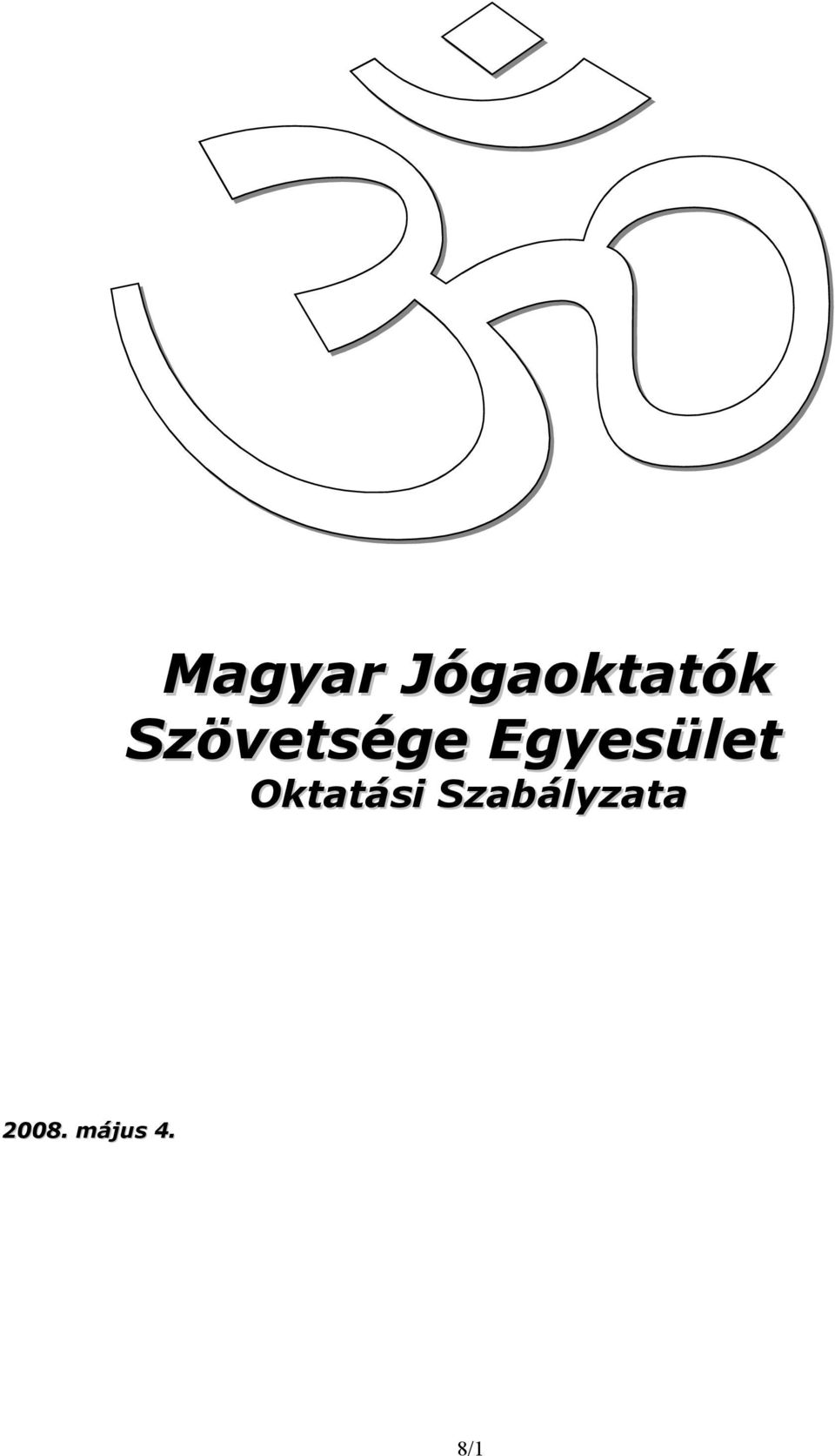 Egyesület Oktatási