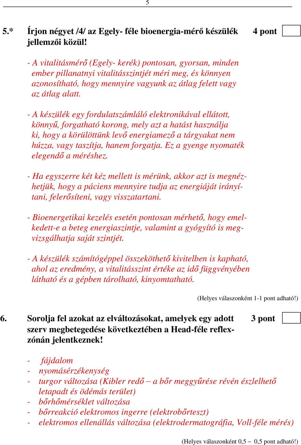 - A készülék egy fordulatszámláló elektronikával ellátott, könny, forgatható korong, mely azt a hatást használja ki, hogy a körülöttünk lev energiamez a tárgyakat nem húzza, vagy taszítja, hanem